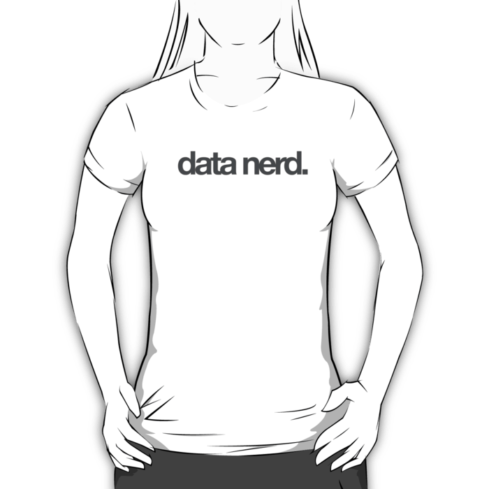 data nerd. T-shirt